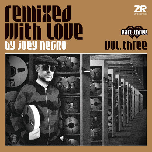 Joey Negro: Remixed With Love by Joey Negro Vol. Three, Part Three { Record }