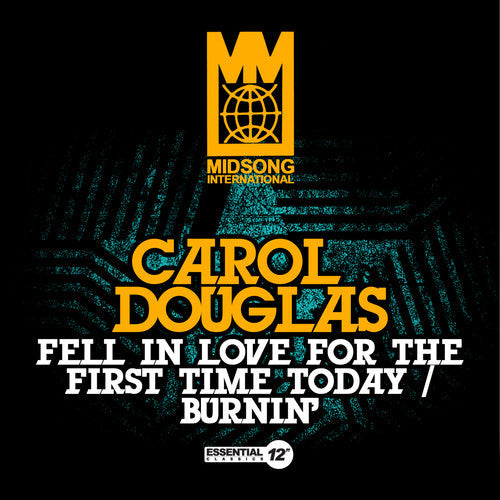 Carol Douglas: Fell In Love For The First Time Today / Burnin' - CD