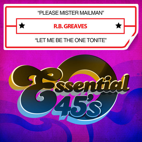 R.B. Greaves: Please Mister Mailman / Let Me Be The One Tonite - CD
