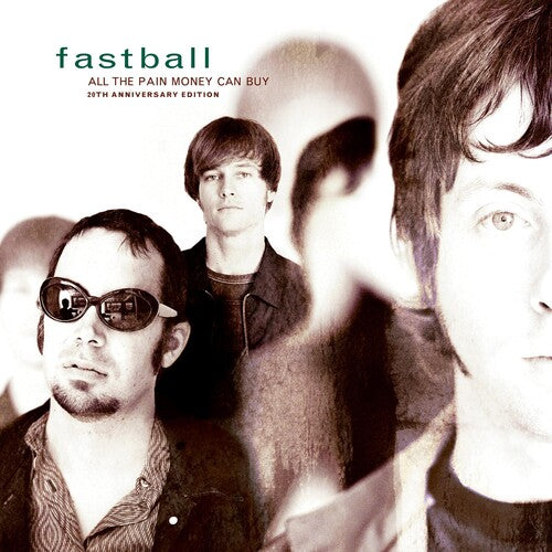 Fastball: All The Pain Money Can Buy - VINYL