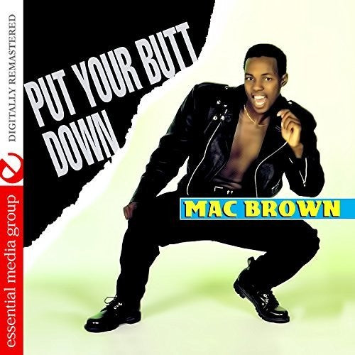 Mac Brown: Put Your Butt Down - COMPACT DISCS
