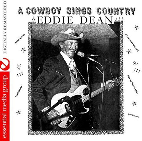 Eddie Dean: A Cowboy Sings Country - COMPACT DISCS