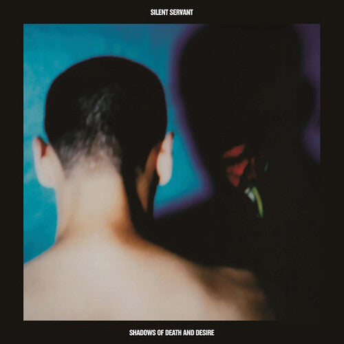 Silent Servant: Shadows of Death & Desire { Record }