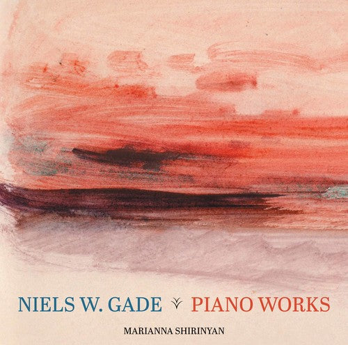 Gade / Shirinyan: Niels W. Gade: Piano Works - COMPACT DISCS