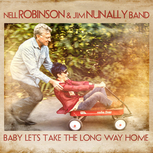 Nell Robinson: Baby Lets Take The Long Way Home - COMPACT DISCS