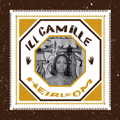Ill Camille: Heirloom { Record }