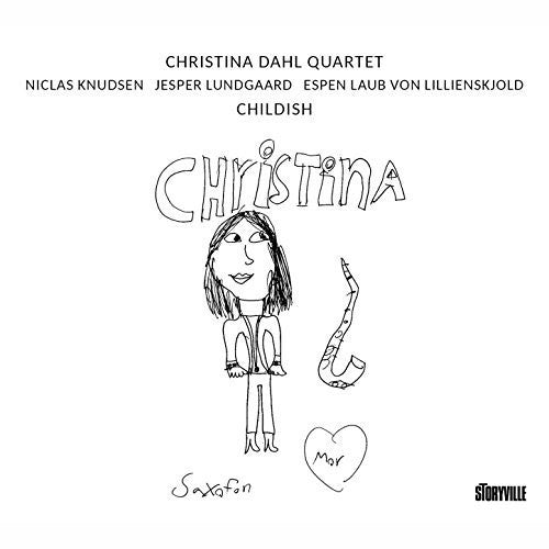 Dahl, Christina / Knudsen, Niclas / Lundgaard, Jesper: Childish - CD