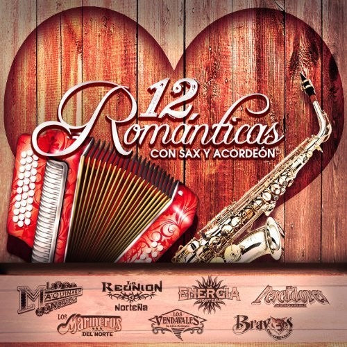 Maquinaria Nortena: 12 Romanticas Con Sax Vol. 1 - CD