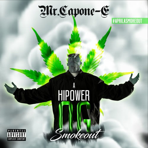 Mr. Capone-E: A Highpower Og Smokeout - COMPACT DISCS