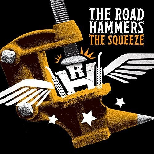 Road Hammers: Squeeze - COMPACT DISCS