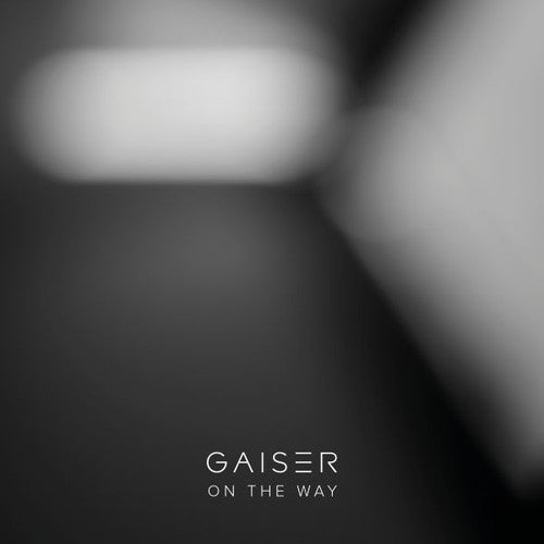 Gaiser: On The Way - 12-INCH SINGLE