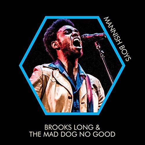 Long, Brooks & Mad Dog No Good: Mannish Boys - VINYL