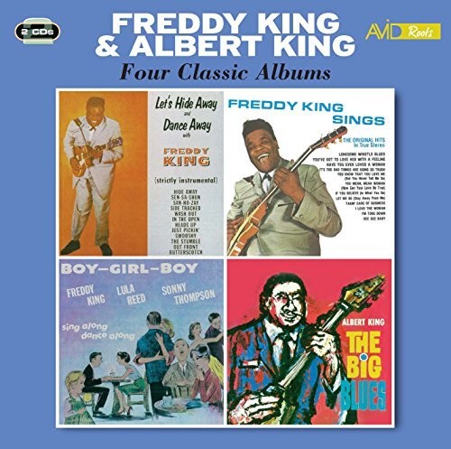 Freddie King: Let's Hide Away & Dance Away / Sings / Boy Girl - COMPACT DISCS