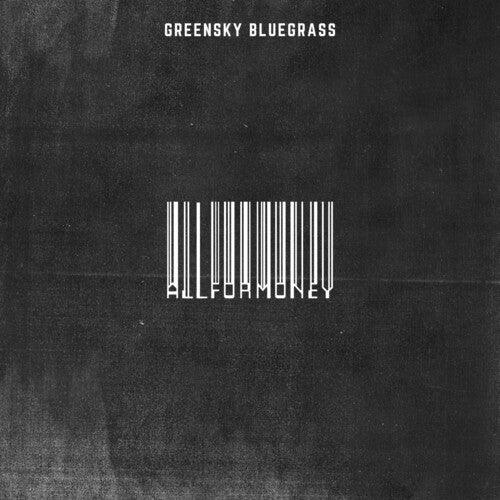 Greensky Bluegrass- All For Money ( LP )