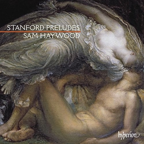 Stanford / Haywood, Sam: Stanford: Preludes - COMPACT DISCS