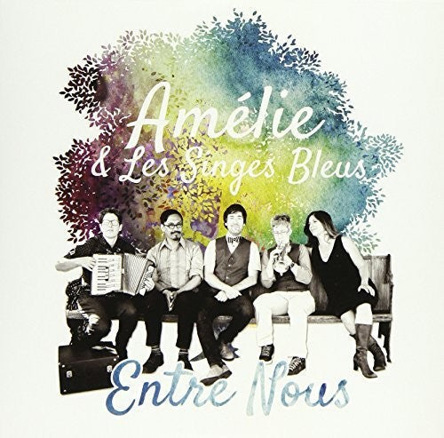 Amelie & Les Singes Bleus: Entre Nous - COMPACT DISCS