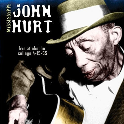 Mississippi John Hurt: Live At Oberlin College - COMPACT DISCS