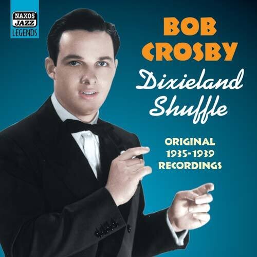 Bob Crosby: Volume 1 - CD