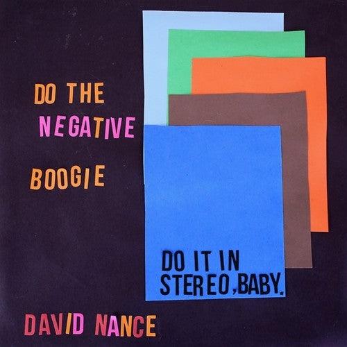 David Nance- Negative Boogie ( LP )