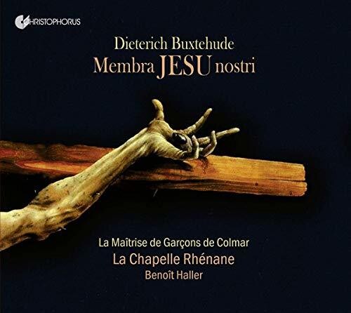 Buxtehude / Chapelle Rhenane: Membra Jesu Nostri - COMPACT DISCS