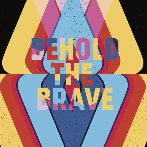 Behold The Brave- Behold The Brave ( LP )