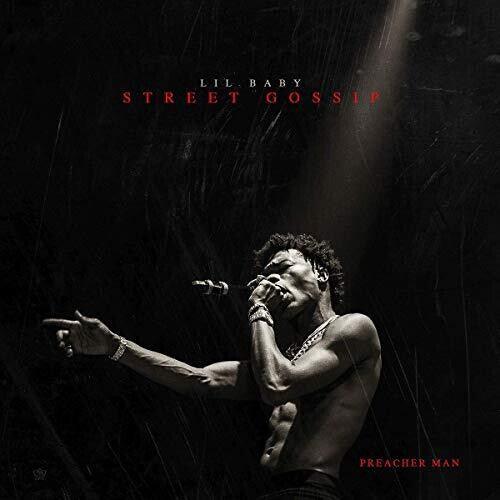 Lil Baby- Street Gossip ( LP )