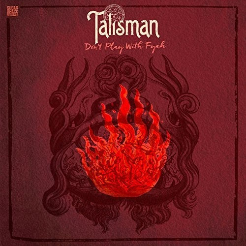 Talisman: Don't Play With Fyah - VINYL
