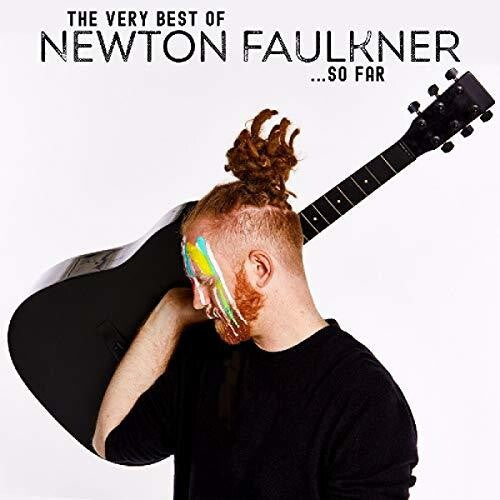Newton Faulkner: Very Best Of Newton Faulkner So Far - COMPACT DISCS