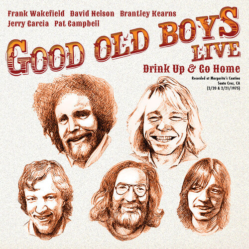 Good Old Boys: Drink Up & Go Home { Record }