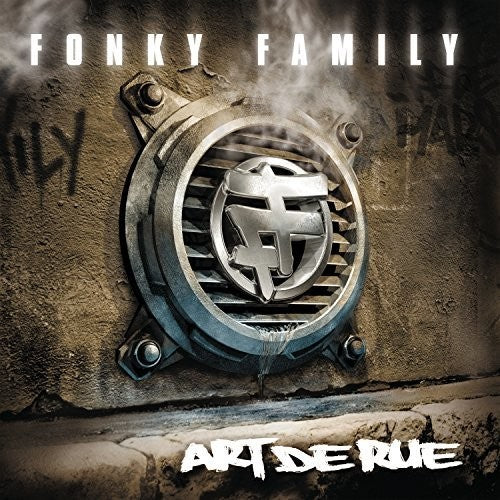 Fonky Family: Art De Rue { Record }