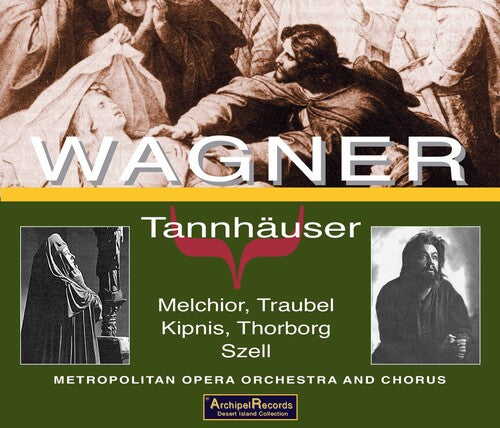 Wagner: Tannhauser: Melchior-Traubel - COMPACT DISCS