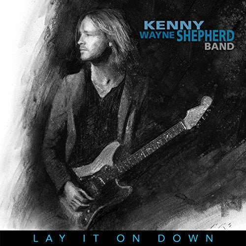 Kenny Wayne Shepherd: Lay It On Down - COMPACT DISCS