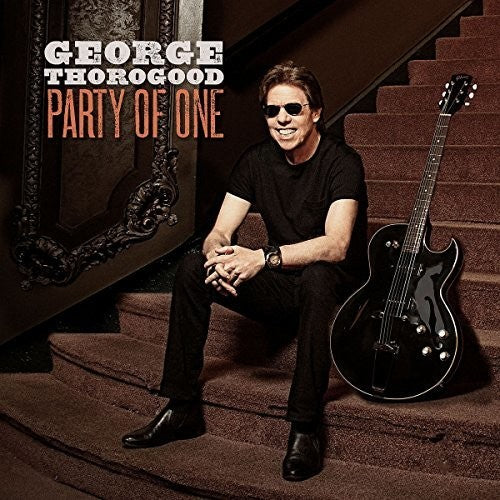 George Thorogood: Party Of One - VINYL