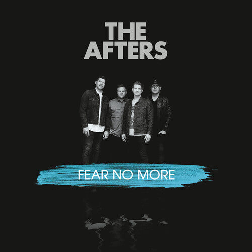 The Afters: Fear No More - CD