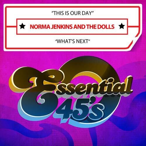 Jenkins, Norma & the Dolls: This Is Our Day / What's Next (Digital 45) - CD