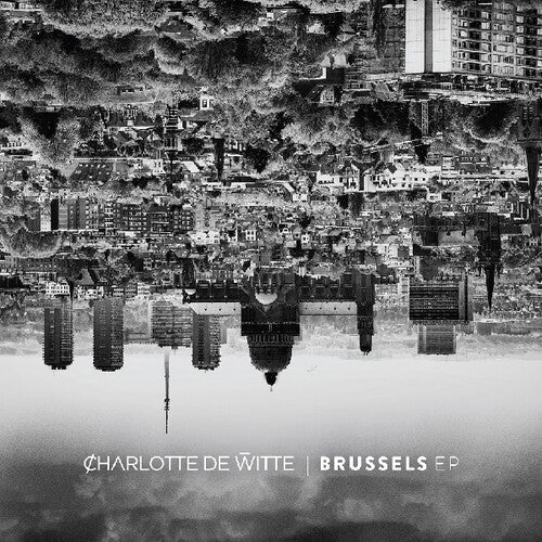 Charlotte De Witte: Brussels { Record }