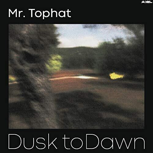 Mr Tophat: Dusk To Dawn Part II { Record }