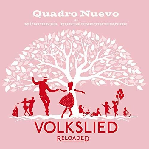 Quadro Nuevo: Volkslied Reloaded { Record }