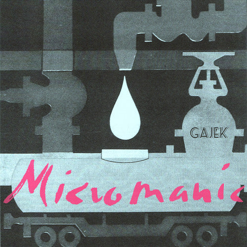 Gajek: Micromanic { Record }