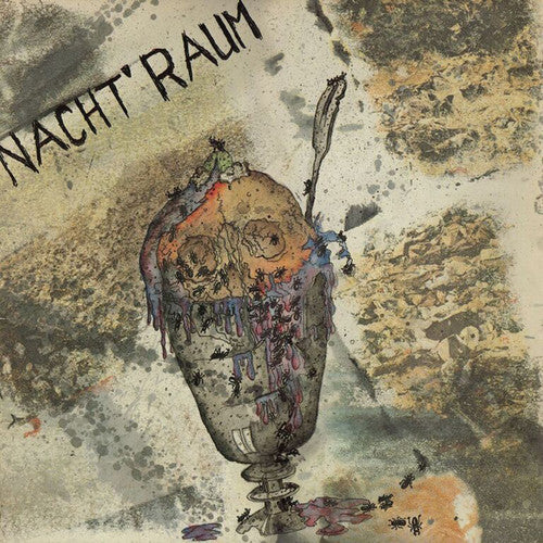 Nacht'Raum / Bande Berne Crematoire: Expanded 1982-1984 { Record }