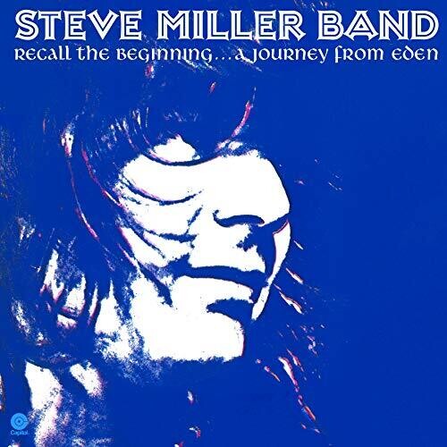 Steve Miller: Recall The Beginning: A Journey From Eden - VINYL