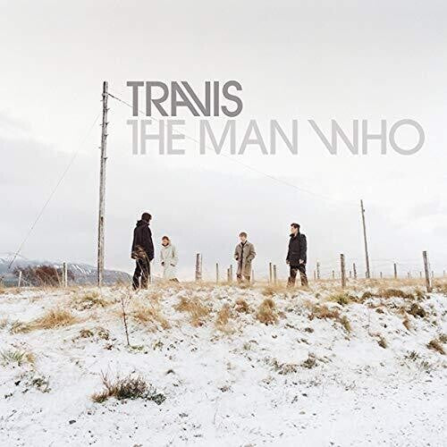 Travis: The Man Who (20th Anniversary Edition) - VINYL