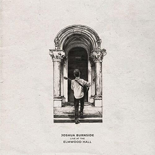 Joshua Burnside: Live At The Elmwood Hall - VINYL