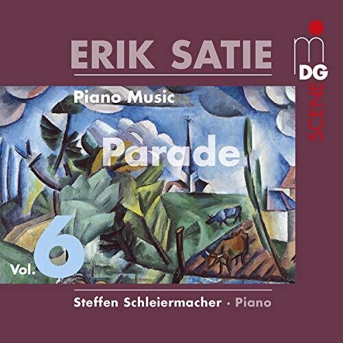 Satie / Schleiermacher: Piano Music 6 - COMPACT DISCS