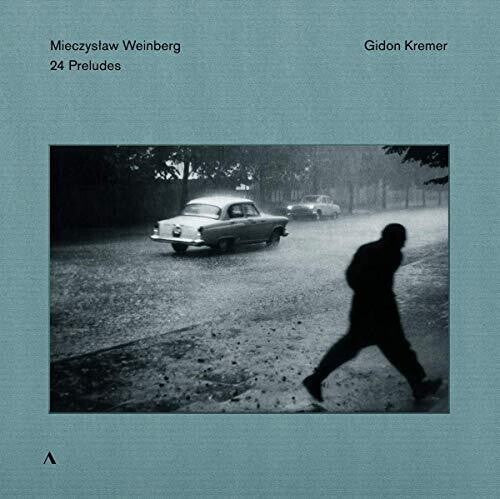 Weinberg / Kremer: 24 Preludes { Record }