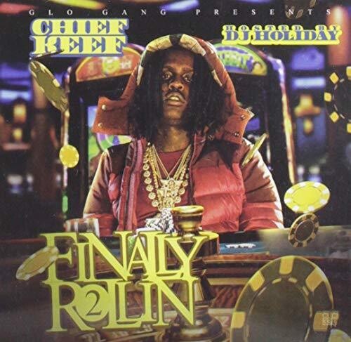 Chief Keef: Finally Rollin 2 - COMPACT DISCS