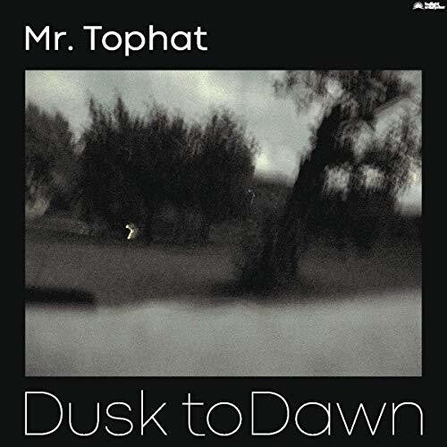 Mr Tophat: Dusk To Dawn Part III { Record }