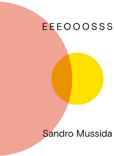 Sandro Mussida: Eeeooosss { Record }