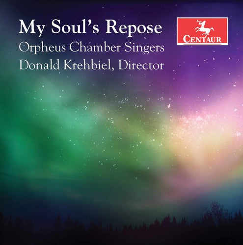 Biebl / Orpheus Chamber Singers / Garza: My Soul's Repose - COMPACT DISCS