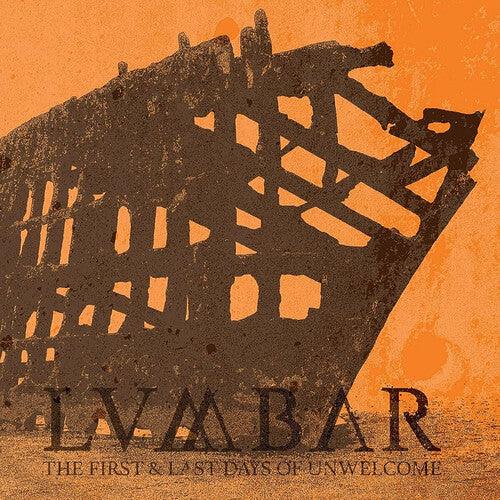 Lumbar- First And Last Days Of Unwelcome ( LP )